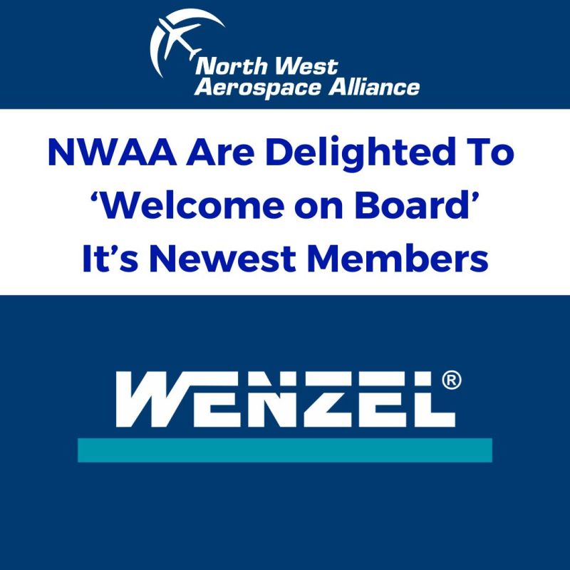 WENZEL UK Joins the North West Aerospace Alliance